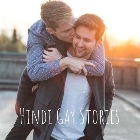 hindi new gay sex stories|Hindi Gay Stories (पॉडकास्ट) .